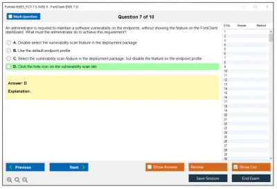 Fortinet NSE5_FCT-7.0 NSE5_FCT-7.0 NSE 5 - FortiClient EMS 7.0 Practice test exam simulator test engine exam Prep practice test questions answers Image 7