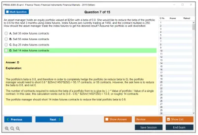 PRMIA 8006 Exam I: Finance Theory Financial Instruments Financial Markets - 2015 Edition Practice test exam simulator test engine exam Prep practice test questions answers Image 7